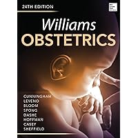 Williams Obstetrics, 25th Edition: 9781259644320: Medicine